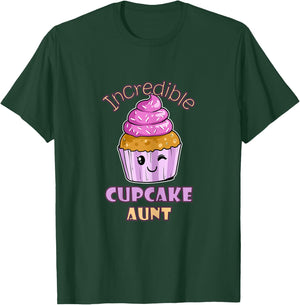Incredible Cupcake Aunt Muffin Confectioner Tasty Baking T-Shirt - T-Shirt | Forest