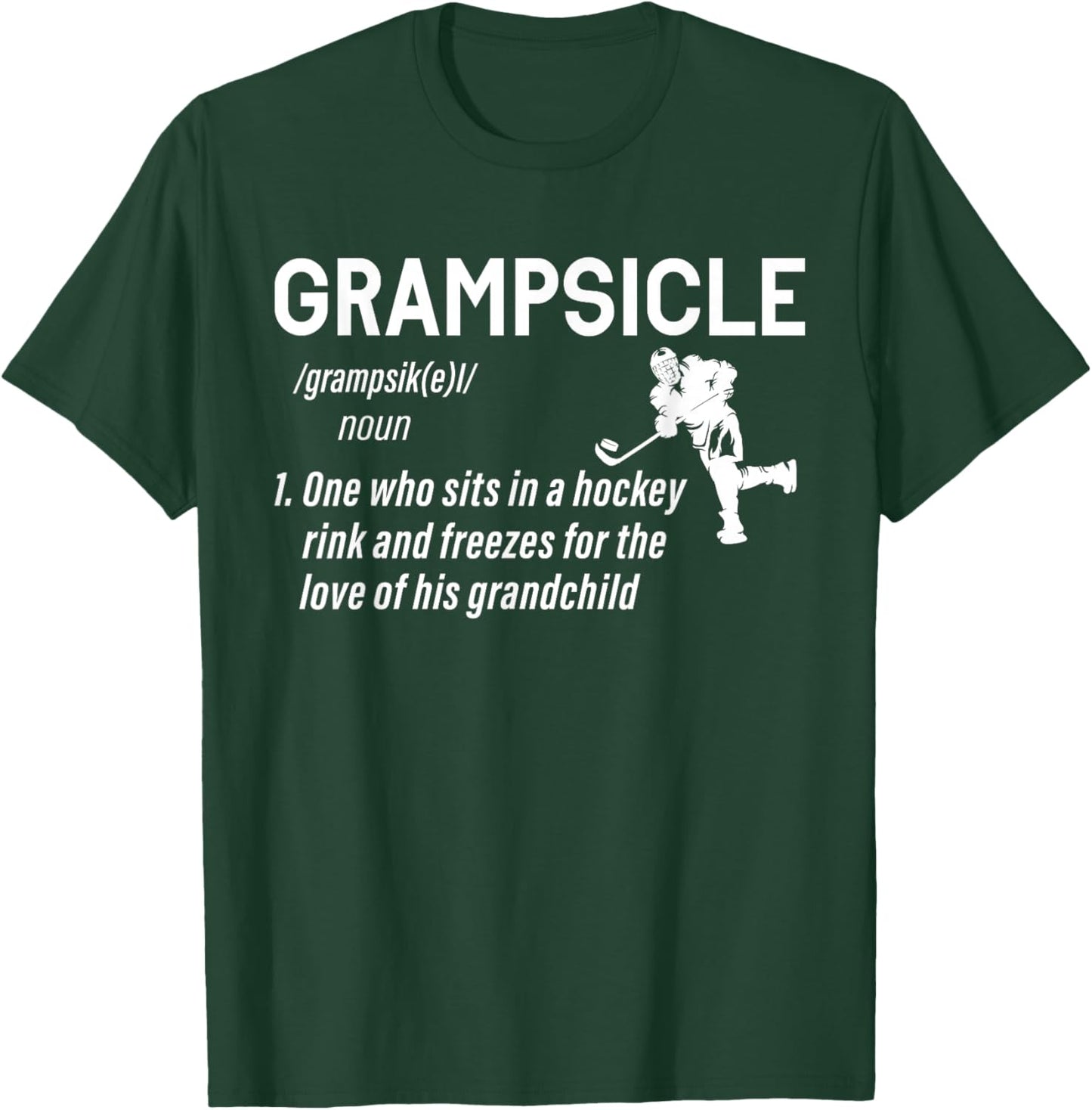 Grampsicle Definition Grandpa Ice Hockey Puck Stick Sports T-Shirt - T-Shirt | Forest