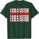 I Am A Voter Registered Voter T-Shirt - T-Shirt | Forest