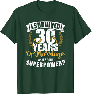 30 Years of Marriage Superpower 30th Wedding Anniversary T-Shirt - T-Shirt | Forest