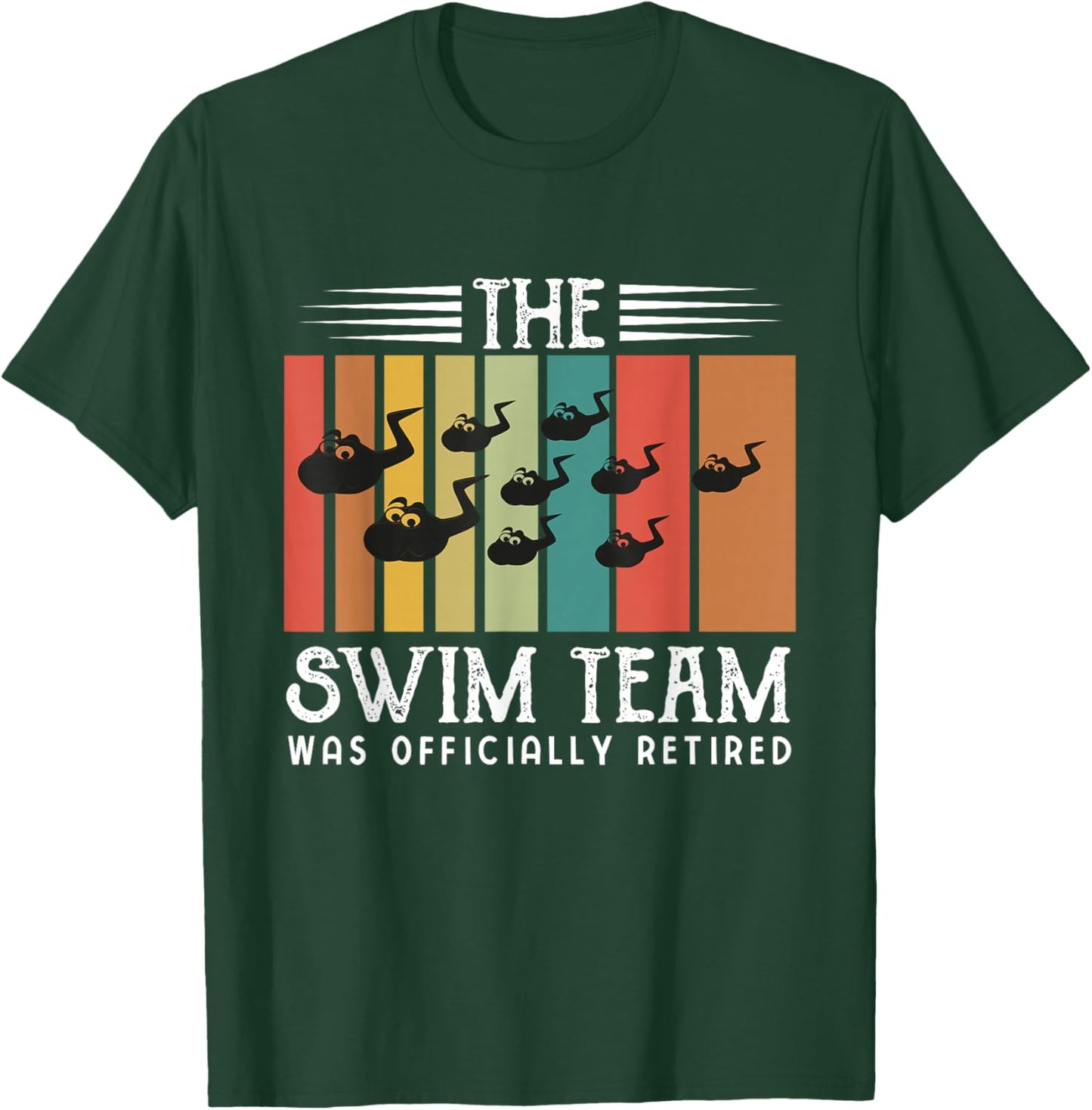 Funny Vasectomy Shirts Men Swim Team Was Officially Retired T-Shirt - T-Shirt | Forest