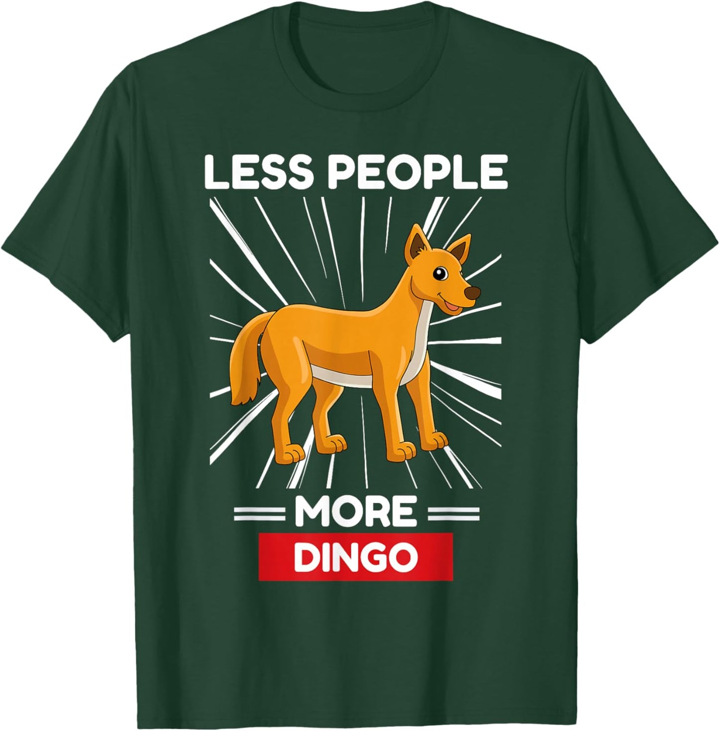 Cute Kawaii Dingo Less People More Dingo T-Shirt - T-Shirt | Forest