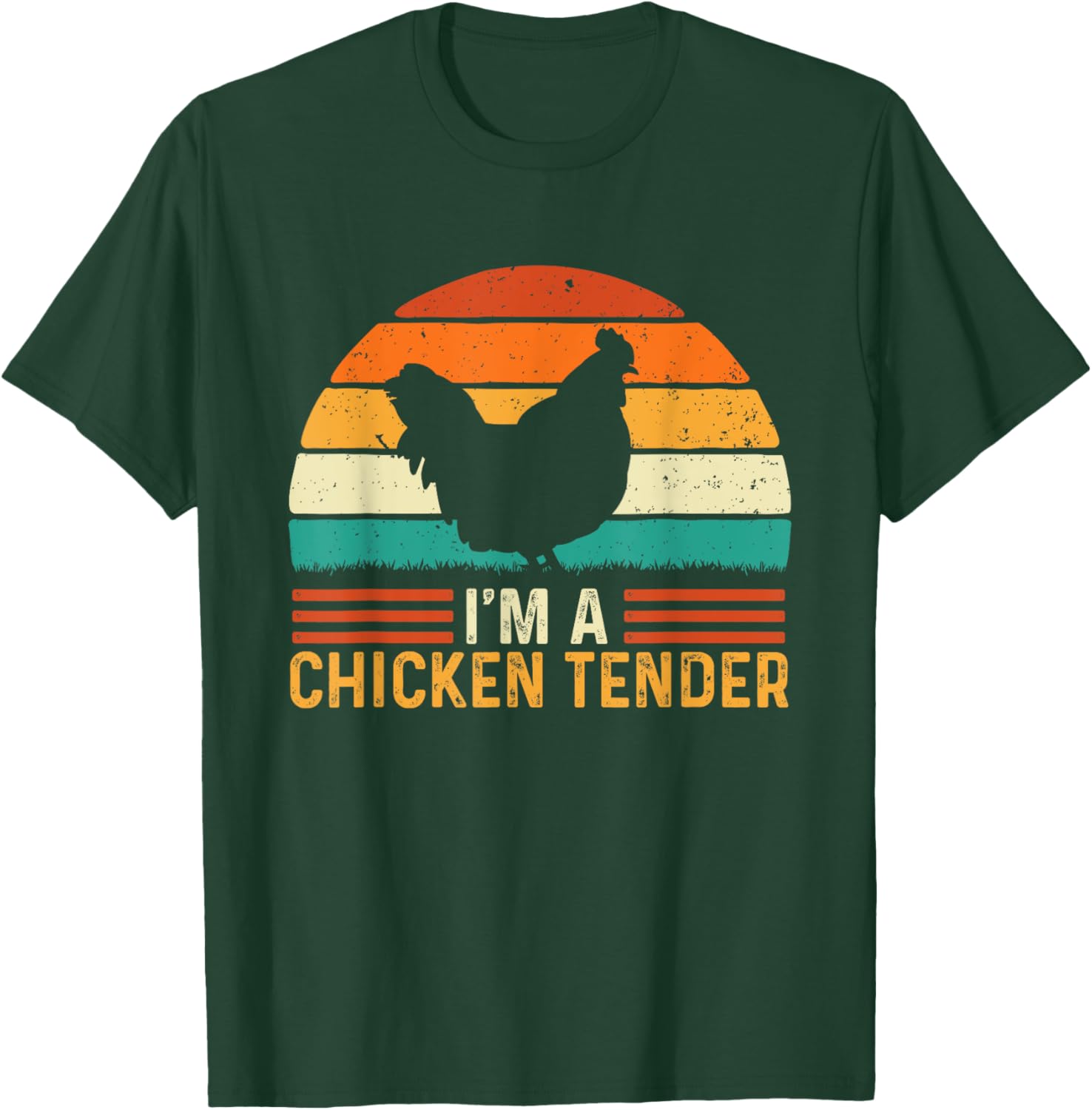 I'm A Chicken Tender - Retro Vintage Farmer Rancher Chickens T-Shirt - T-Shirt | Forest