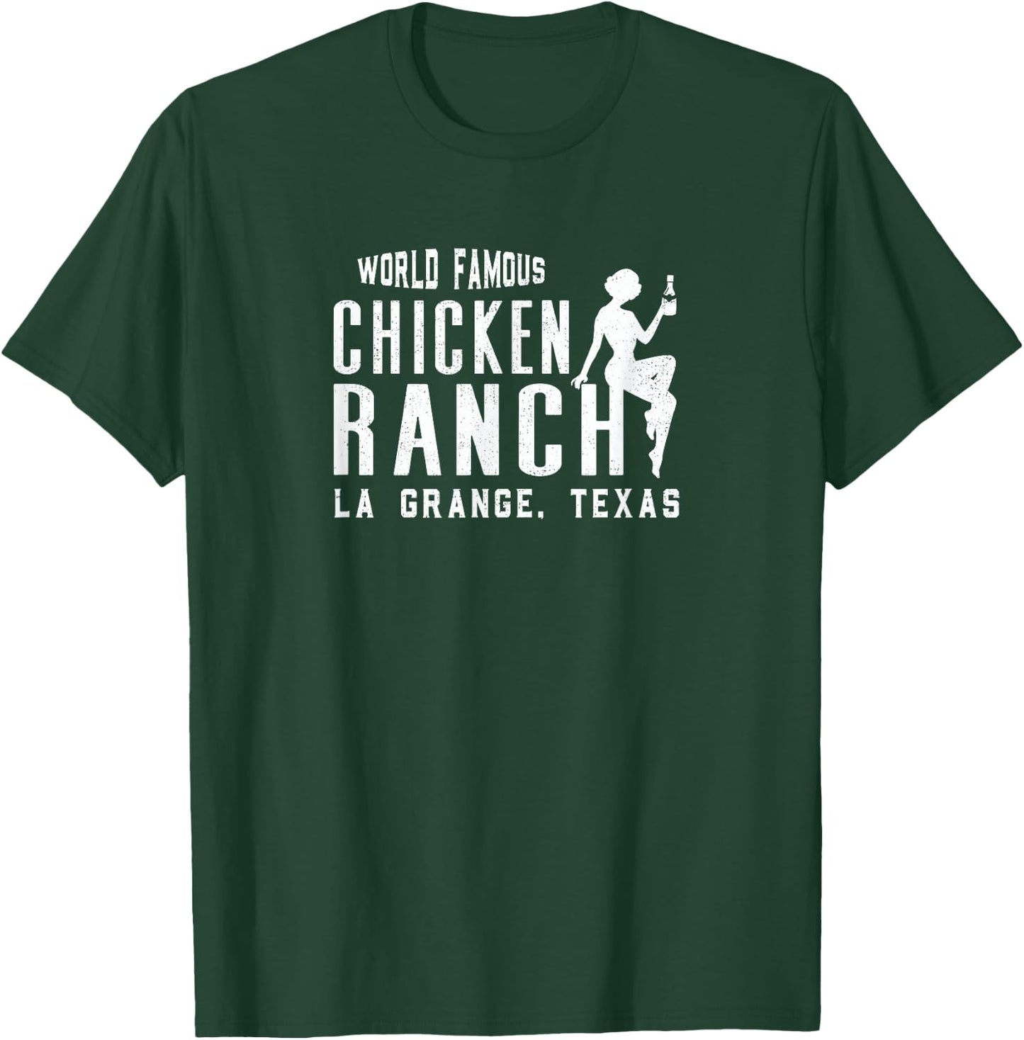 Chicken Ranch La Grange Texas T-Shirt - T-Shirt | Forest