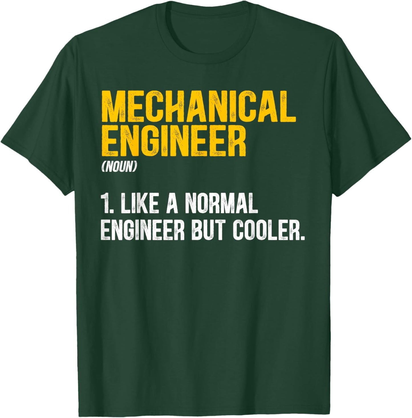 Mechanical Engineer Definition Funny Mechanical Engineering T-Shirt - T-Shirt | Forest