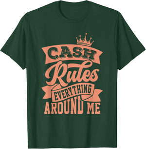 Concrete And Luxury Cash Rules Crimson Bliss T-Shirt - T-Shirt | Forest