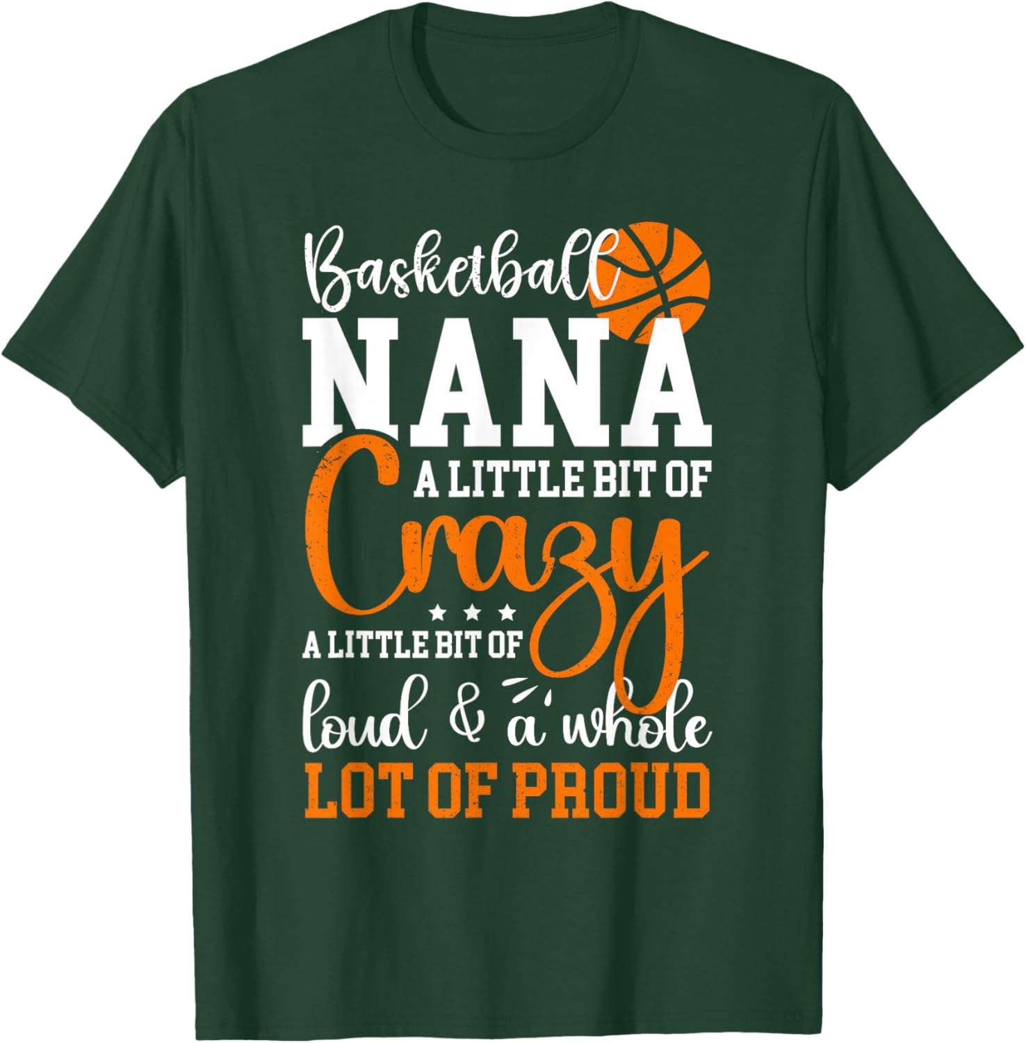 Basketball Nana Proud Nana Of A Basketball Player T-Shirt - T-Shirt | Forest