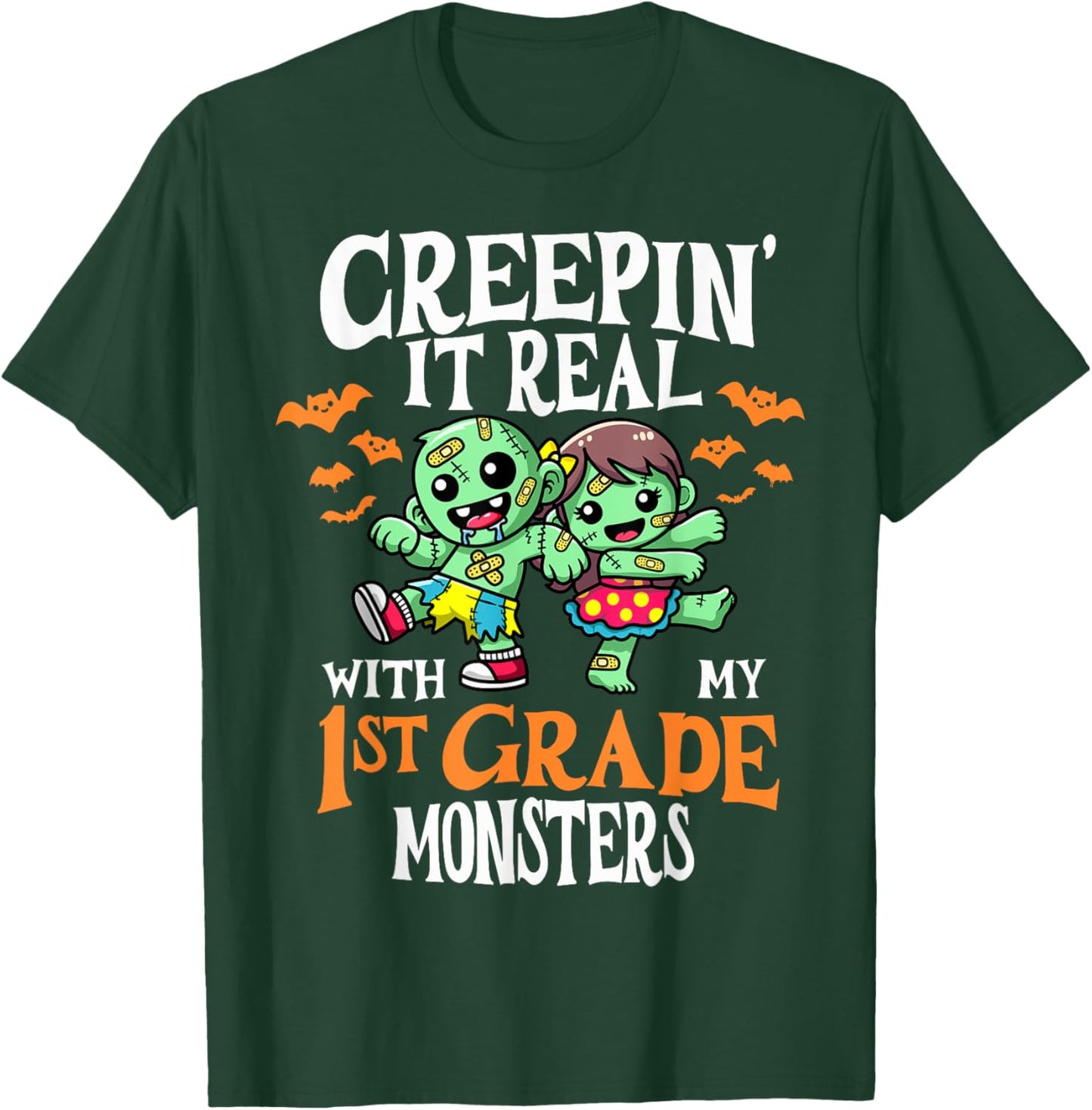 Creepin It Real Monster School 1st Grade Teacher Halloween T-Shirt - T-Shirt | Forest