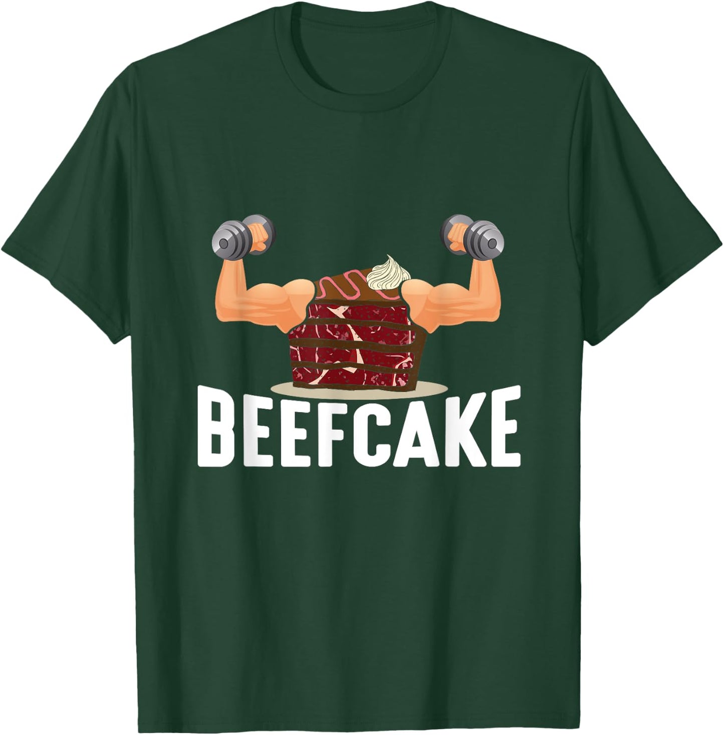 Beefcake Muscle Cake Weight Lifter Bodybuilder Word Game T-Shirt - T-Shirt | Forest