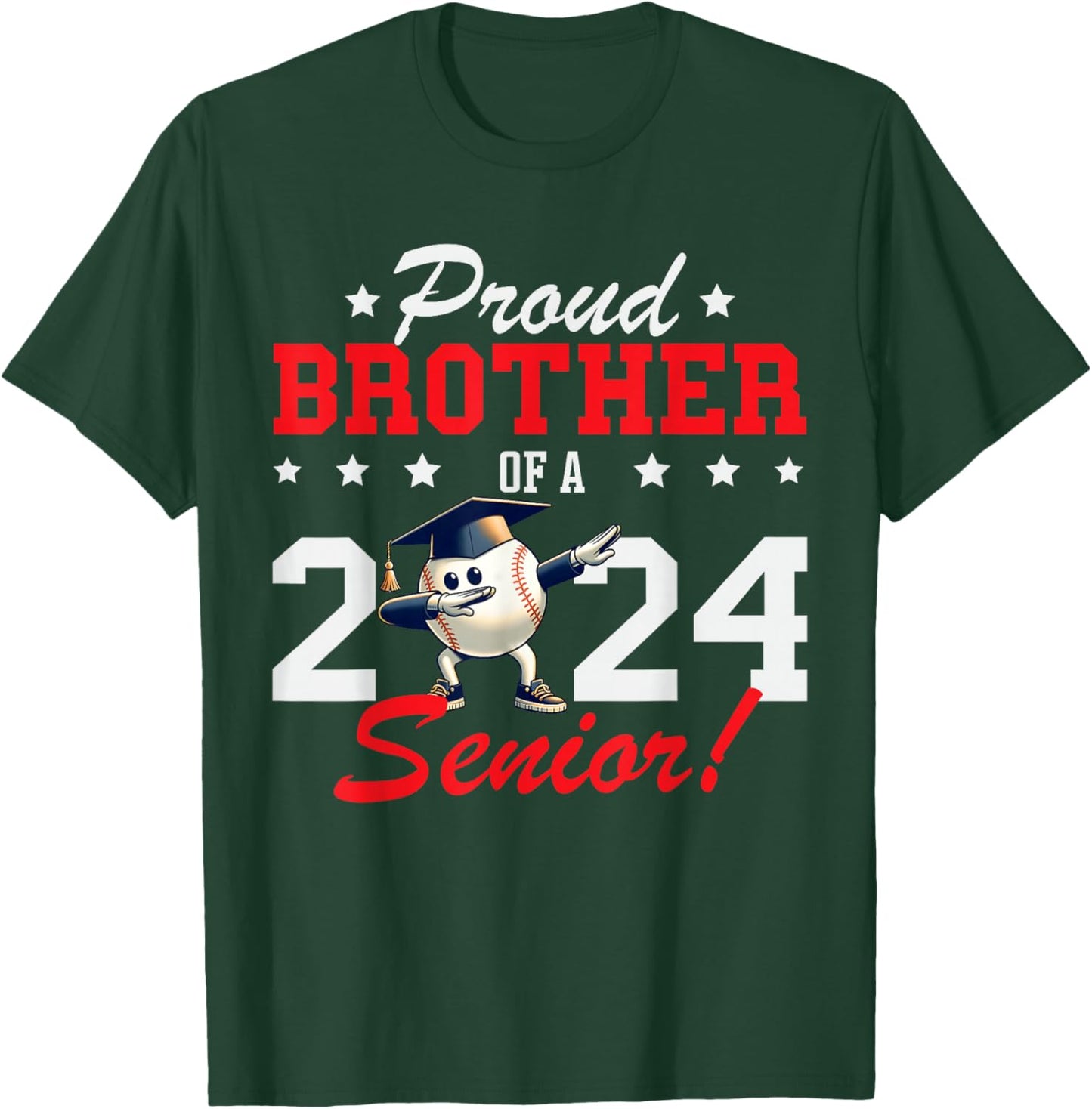 Graduation Proud Brother Of A 2024 Senior Baseball Player T-Shirt - T-Shirt | Forest