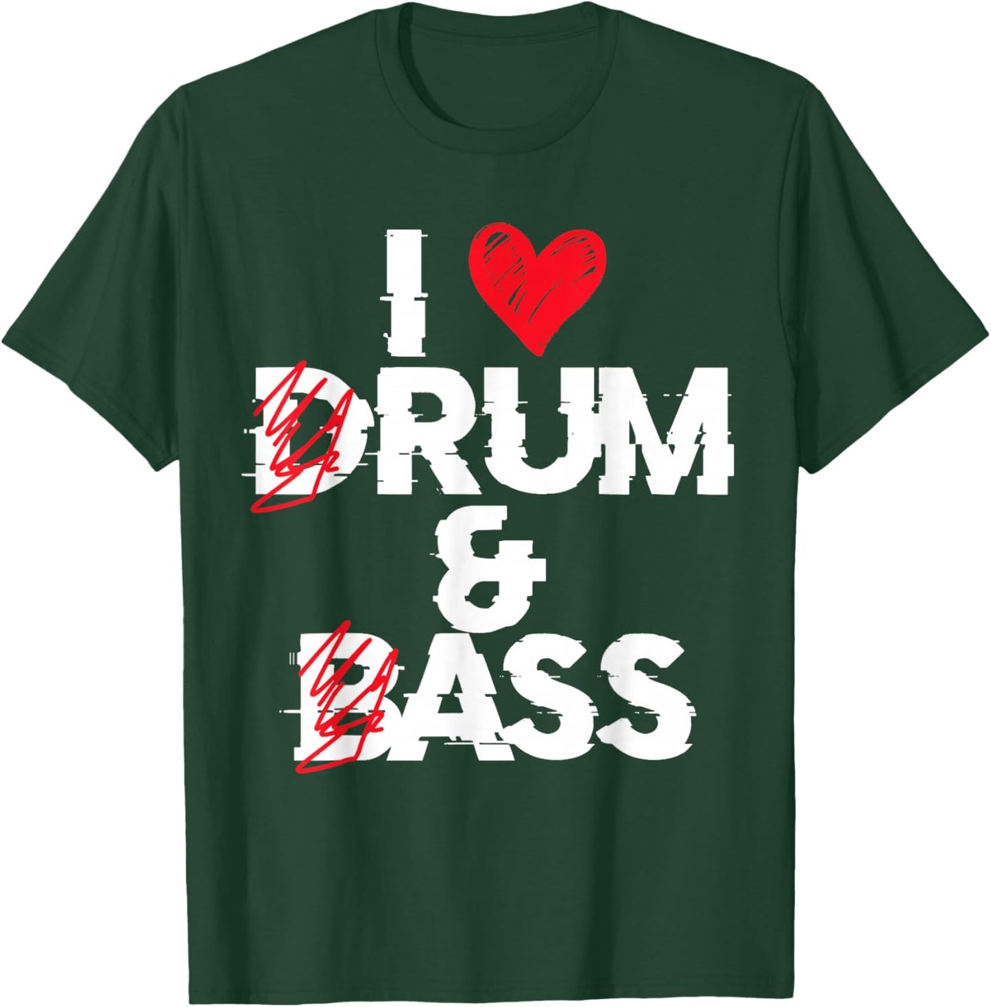 I Love Drum And Bass Rum And Ass Funny , Black, S T-Shirt - T-Shirt | Forest