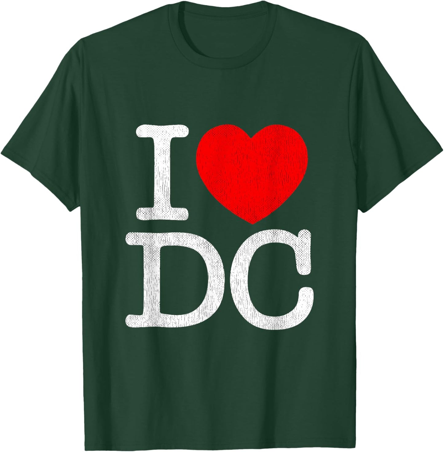 I Love DC Souvenir Washington Distressed I Heart DC T-Shirt - T-Shirt | Forest