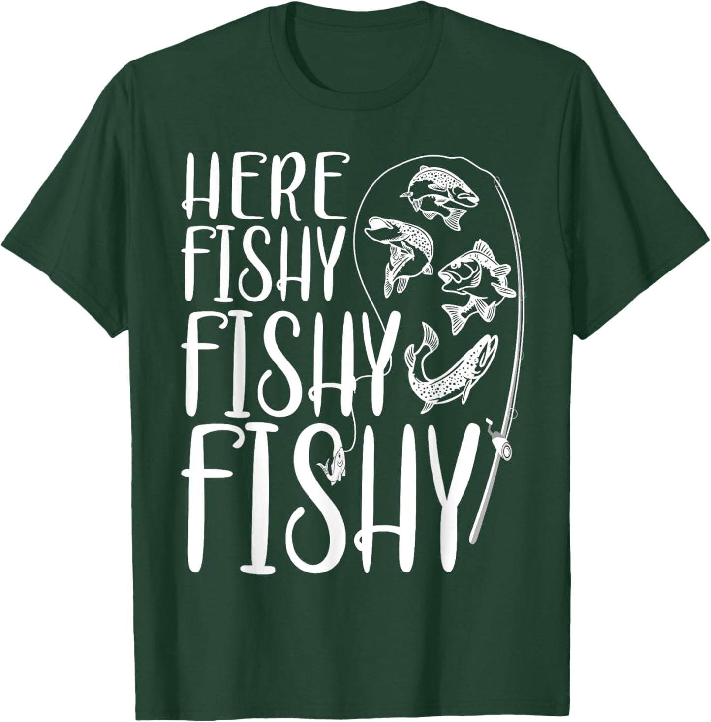 Funny Fishing Shirt Fisher Fisherman Here Fishy Men Boys T-Shirt - T-Shirt | Forest