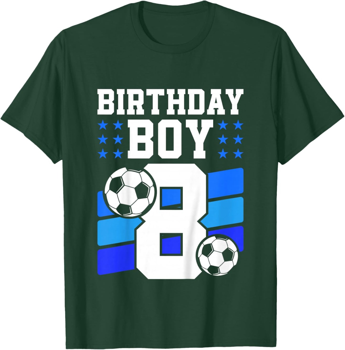Kids 8 Years Old Boy 8th Birthday Gift Bday Soccer Birthday Boy T-Shirt - T-Shirt | Forest