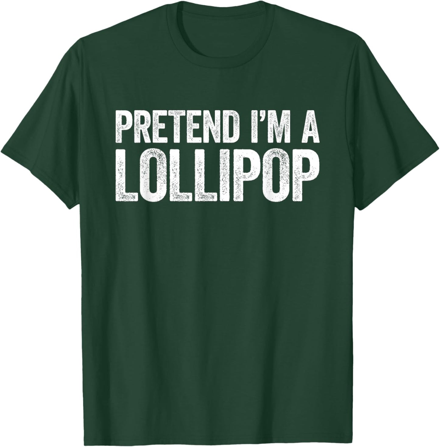 Pretend I'm A Lollipop Shirt Men Women Kids Matching Costume T-Shirt - T-Shirt | Forest