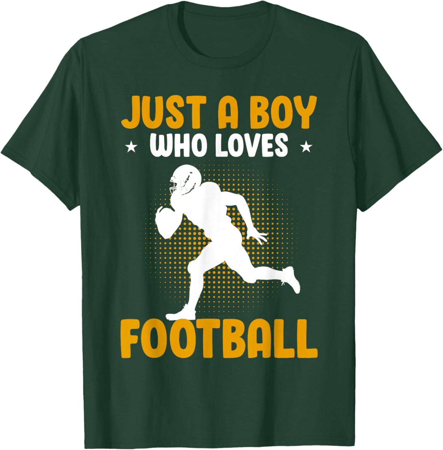 Just A Boy Who Loves Football American Football T-Shirt - T-Shirt | Forest