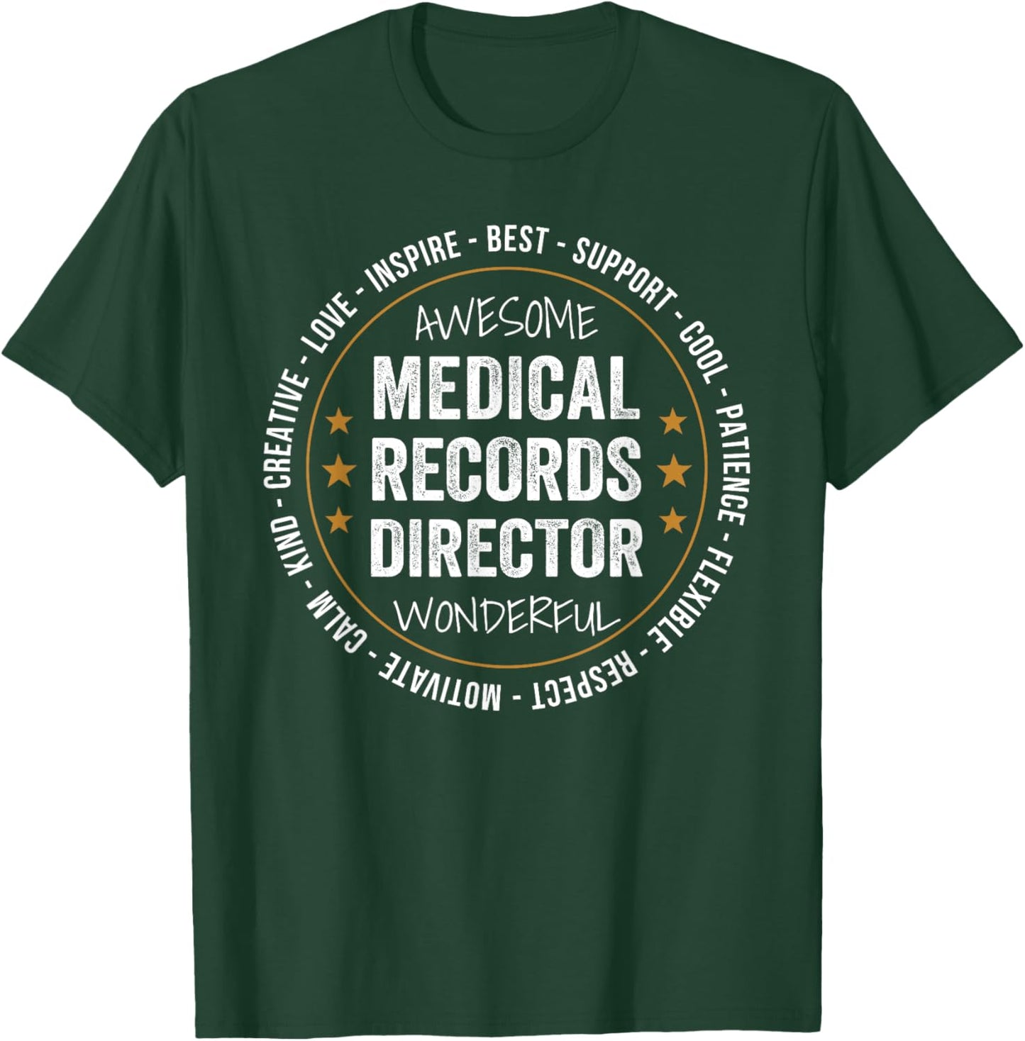 Medical Records Director Gifts Appreciation Funny T-Shirt - T-Shirt | Forest