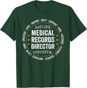 Medical Records Director Gifts Appreciation Funny T-Shirt - T-Shirt | Forest