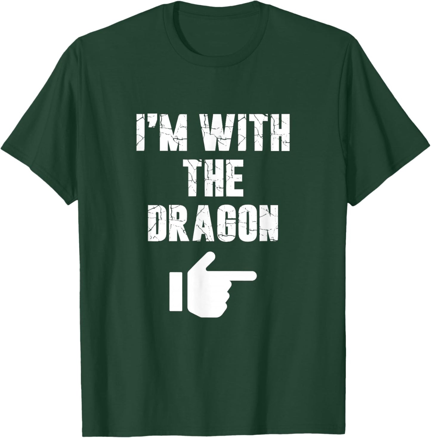 I'm with the Dragon Fun Easy Playful Halloween Costume T-Shirt - T-Shirt | Forest