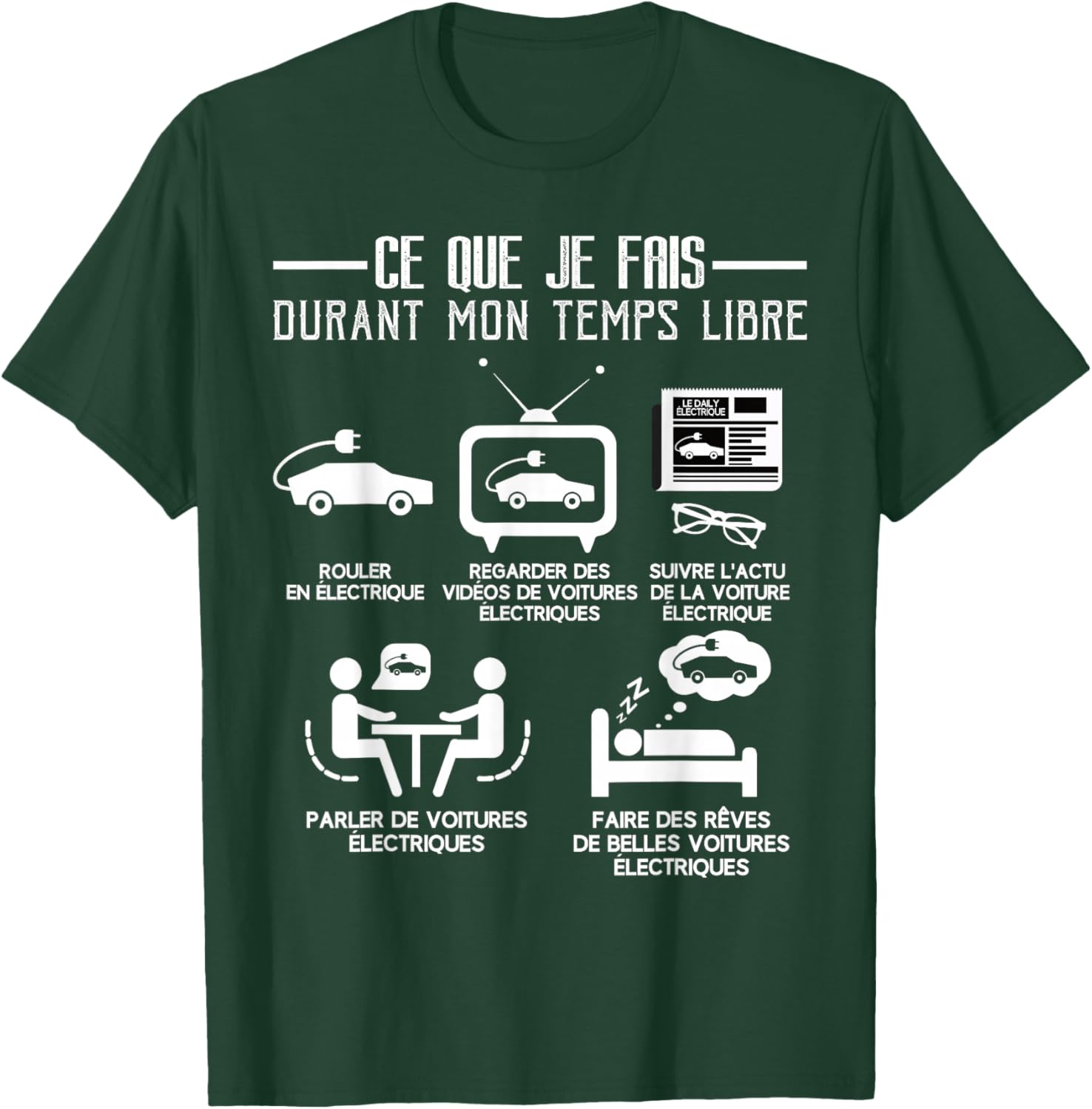 Electric Car Free Time Quote Funny Humor Passion , Black, S T-Shirt - T-Shirt | Forest