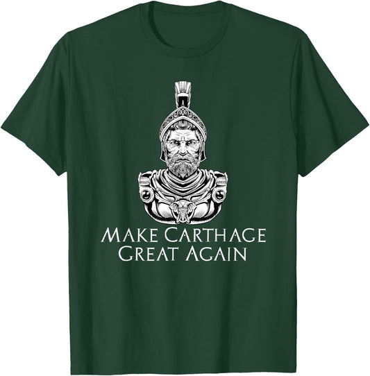 Ancient Carthaginian History - Make Carthage Great Again T-Shirt - T-Shirt | Forest