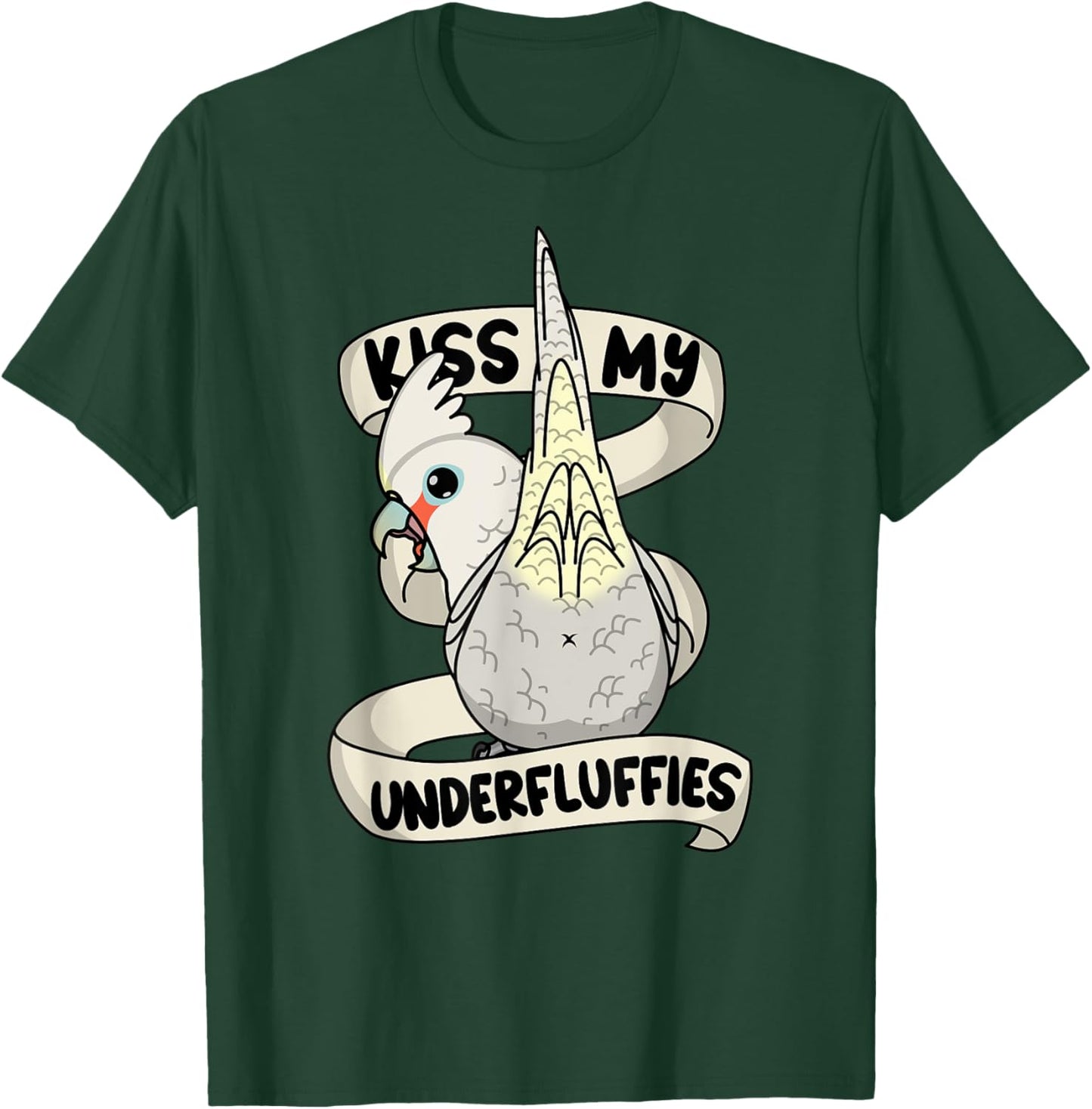 Kiss My Parrot Underfluffies I Goffins Cockatoo T-Shirt - T-Shirt | Forest