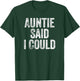 Funny Grandchild Grandson Granddaughter T-Shirt - T-Shirt | Forest