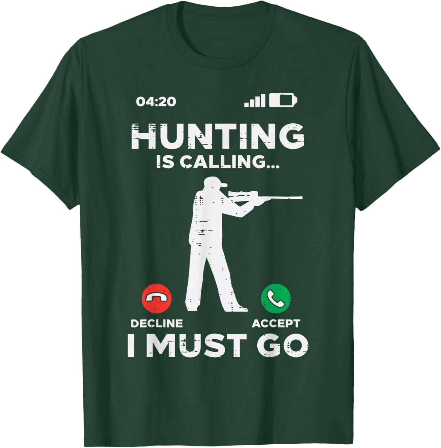 Hunting Is Calling I Must Go Funny Elk Hunter Men Women Kids T-Shirt - T-Shirt | Forest
