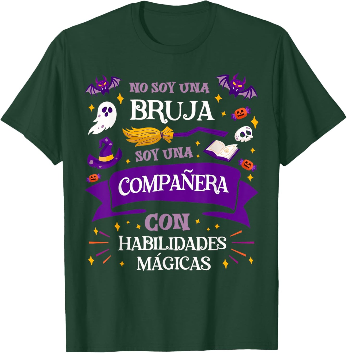 No Soy Una Bruja Soy Una Compañera Regalo Compañera Trabajo T-Shirt - T-Shirt | Forest