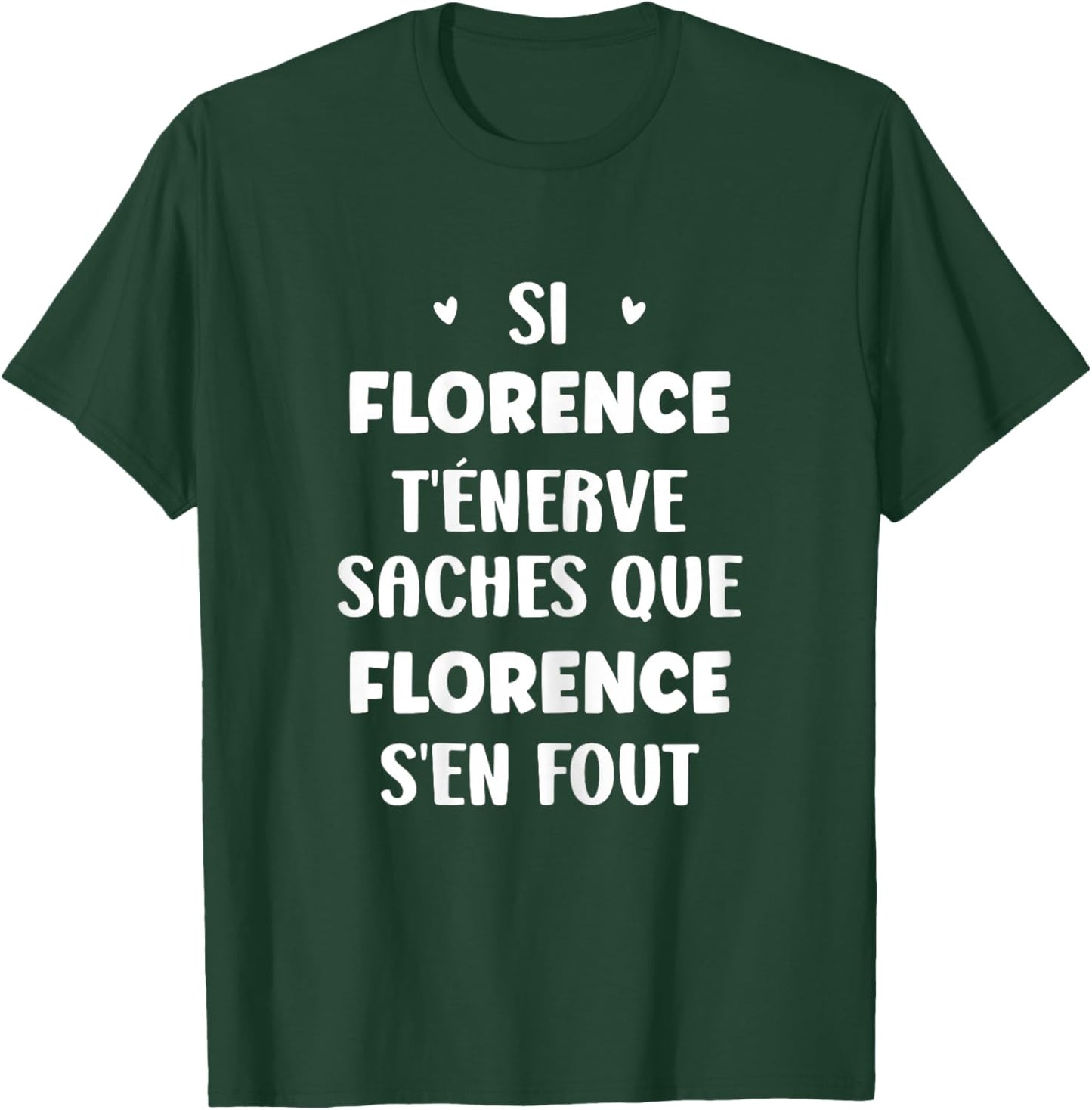 Name Florence t'énerve Humour Personalised Name Florence , Black, Female X-Small T-Shirt - T-Shirt | Forest