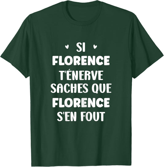 Name Florence t'énerve Humour Personalised Name Florence , Black, Female X-Small T-Shirt - T-Shirt | Forest