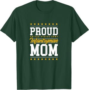 Proud Infantryman Mom T-Shirt - T-Shirt | Forest