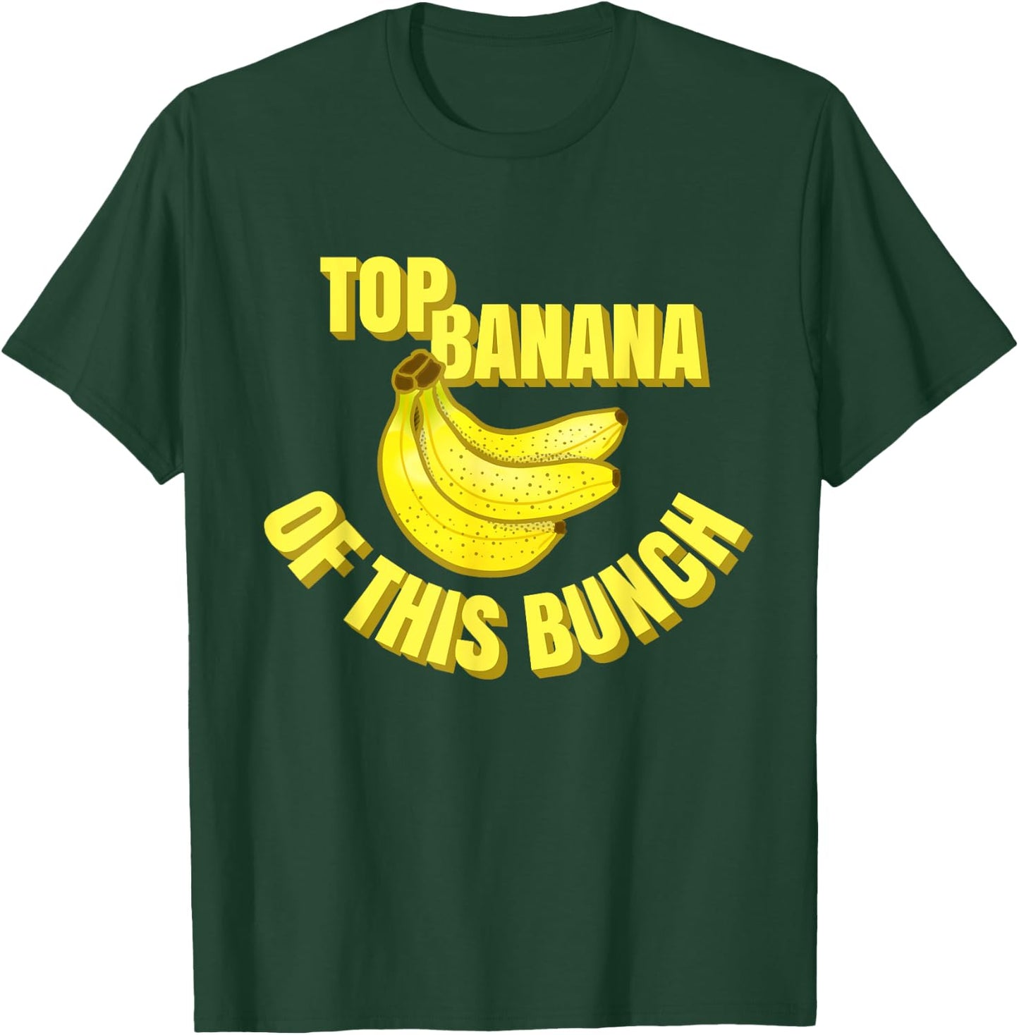 Top Banana of this Bunch Funny Mom Dad Group Leader Graphic T-Shirt - T-Shirt | Forest