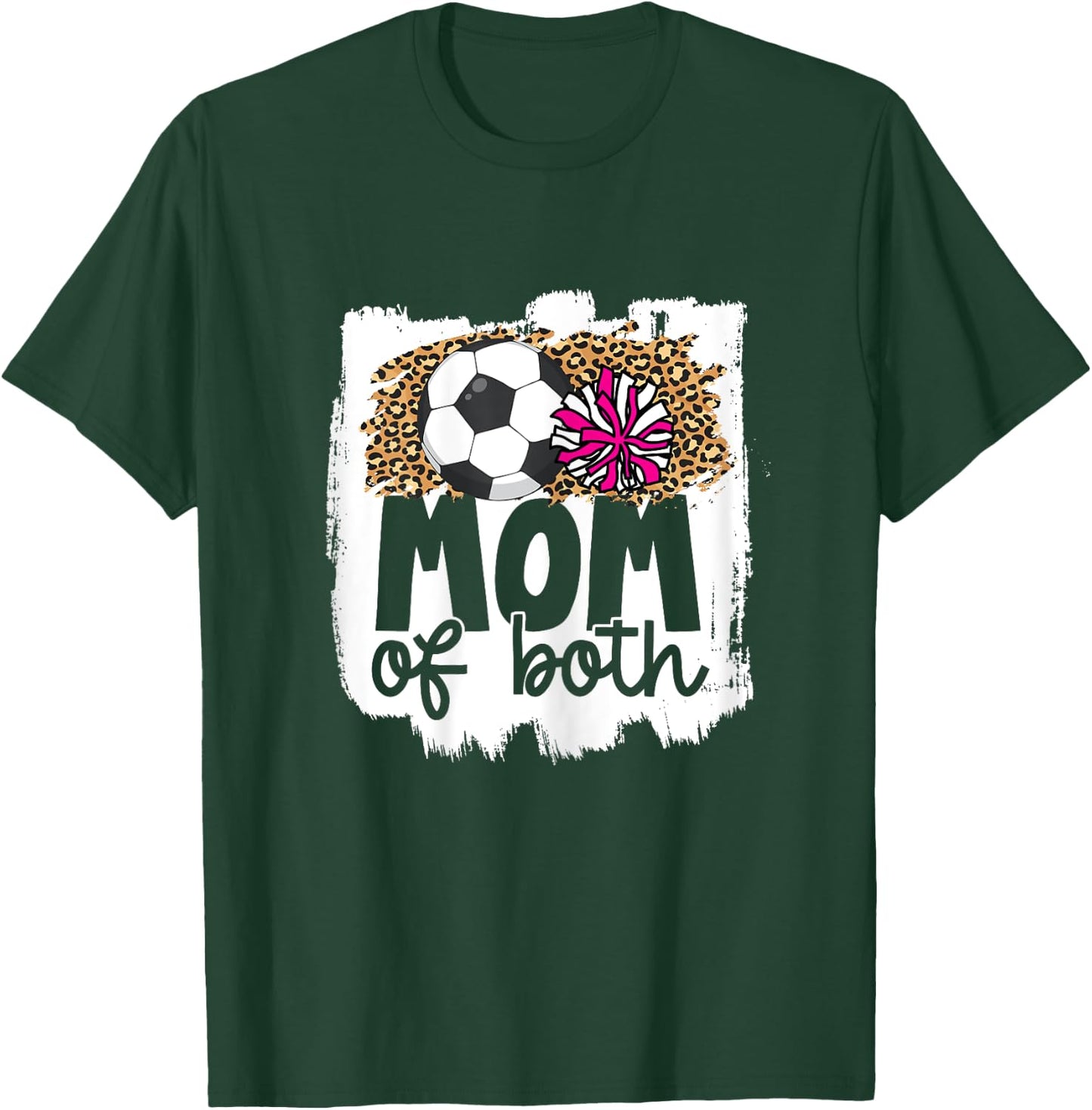 Cheer Soccer Mom of Both Soccer and Cheer Mother T-Shirt - T-Shirt | Forest