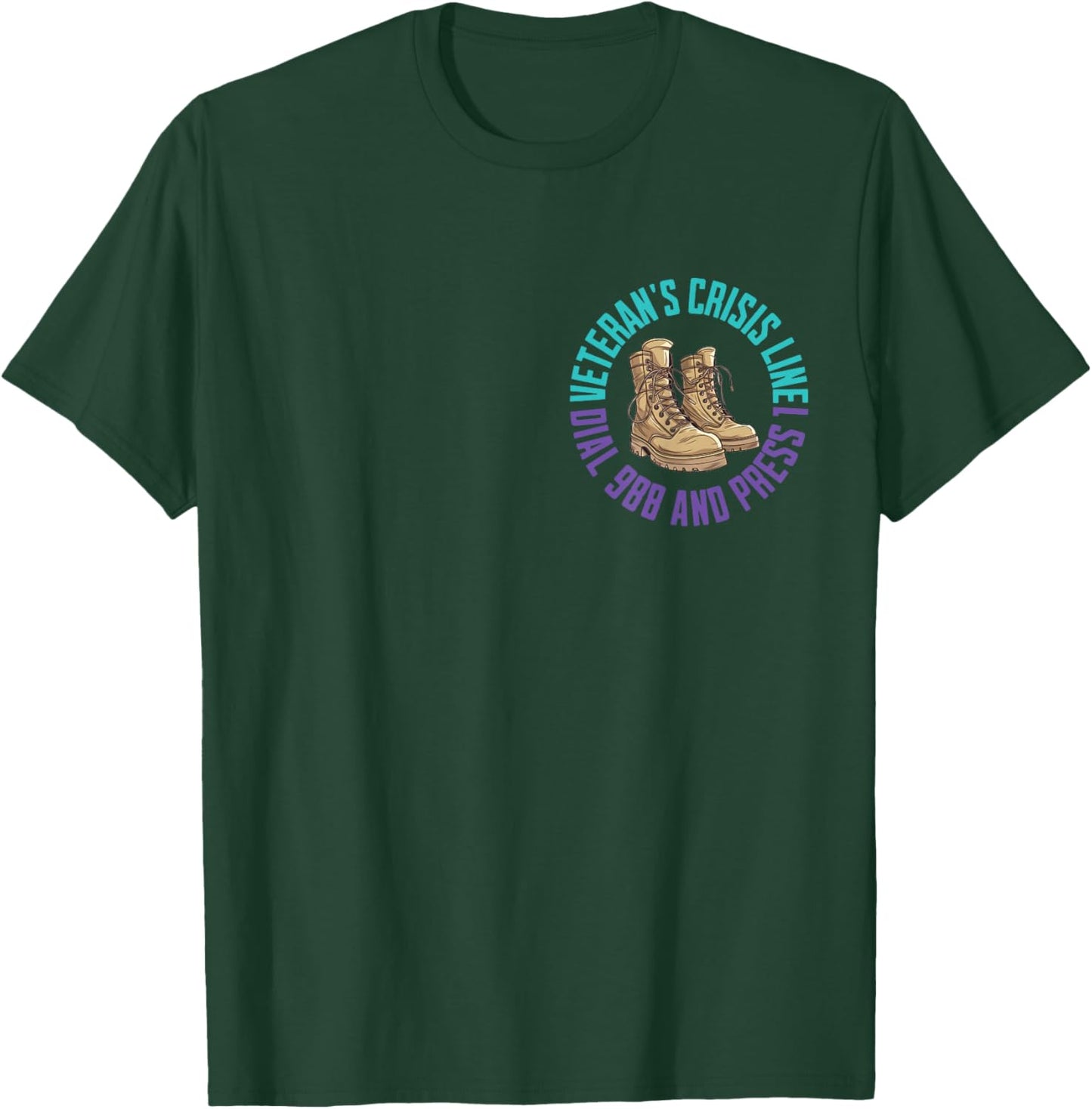 (2 Sided) Military Veteran Suicide Awareness Crisis Number T-Shirt - T-Shirt | Forest