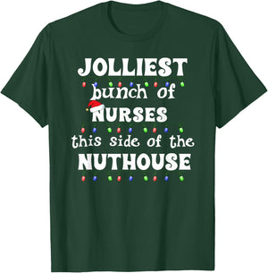 Funny Christmas Matching Group Work Jolliest Bunch of Nurses T-Shirt - T-Shirt | Forest