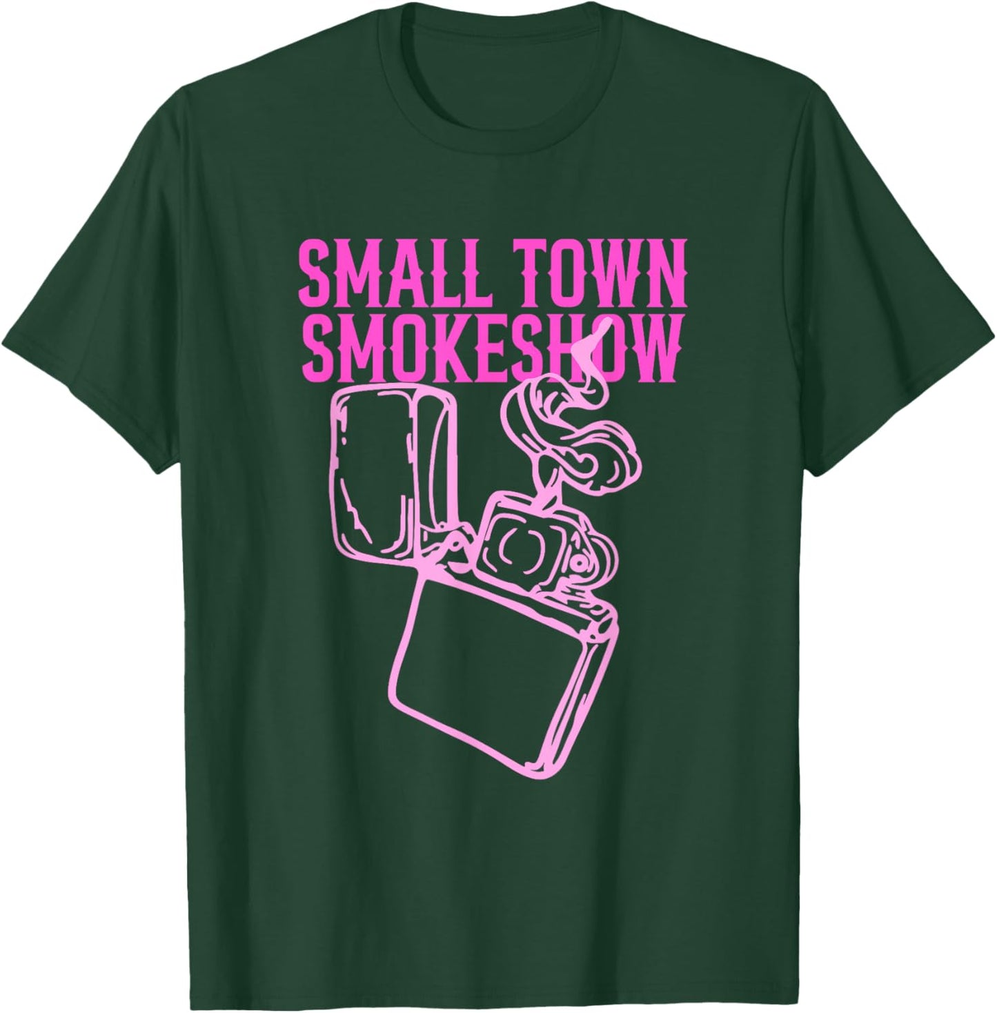 Small Town Smokeshow Apparel T-Shirt - T-Shirt | Forest