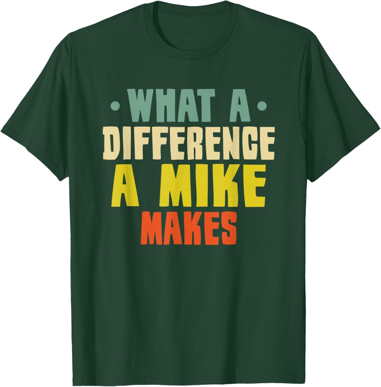 Mike T-Shirt - T-Shirt | Forest
