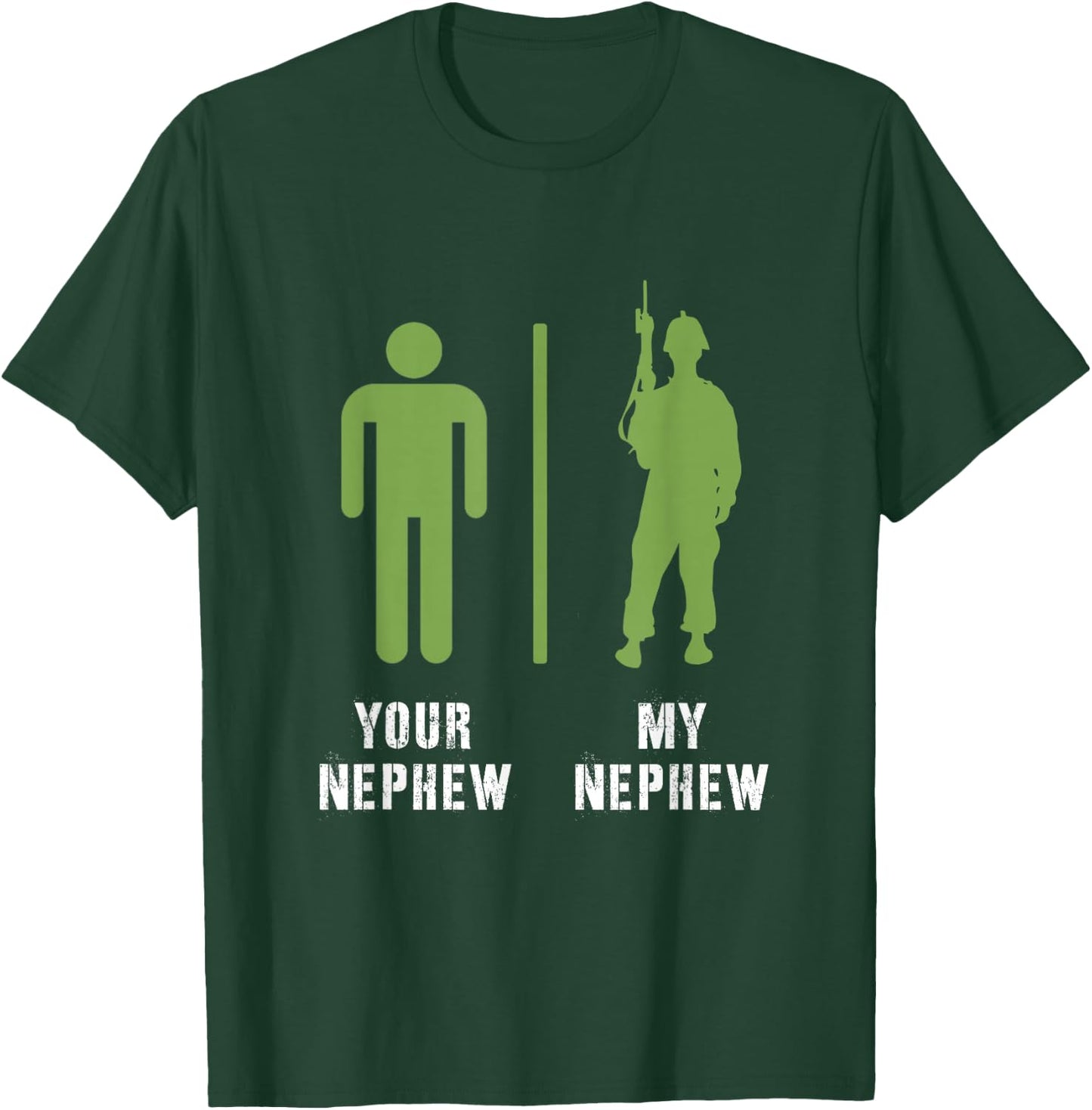 Your Nephew My Nephew Proud Military Soldier Veteran Icon T-Shirt - T-Shirt | Forest