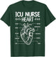 Neuro ICU Nurse Accessoires Cardiac ICU Nurse Essentials T-Shirt - T-Shirt | Forest
