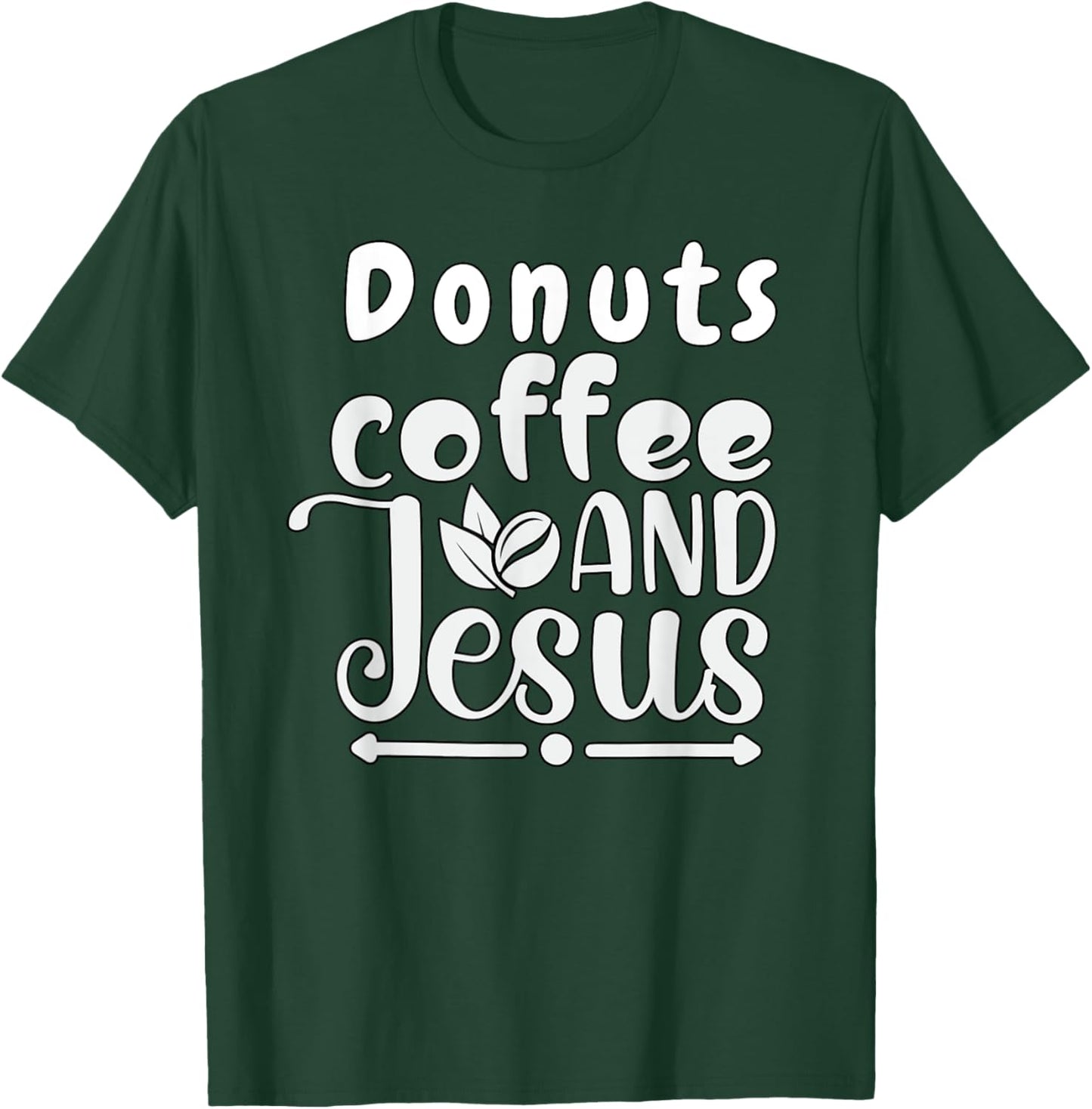 Donuts Coffee Jesus Christ Jesus Loves You John 3:16 Bible T-Shirt - T-Shirt | Forest