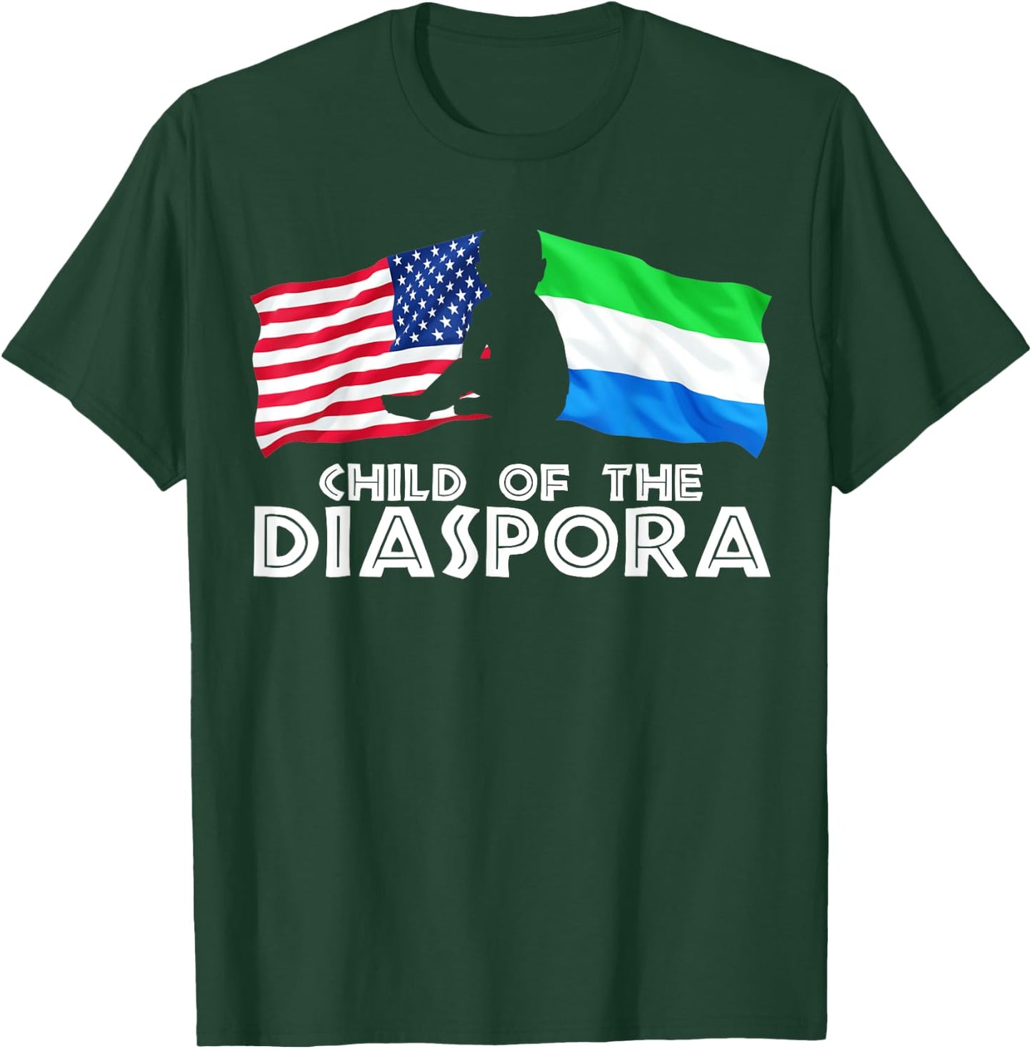 Child of The Diaspora America Sierra Leone ADOS Gift T-Shirt - T-Shirt | Forest
