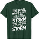 The Devil Whispered In My Ear Devil Quote T-Shirt - T-Shirt | Forest