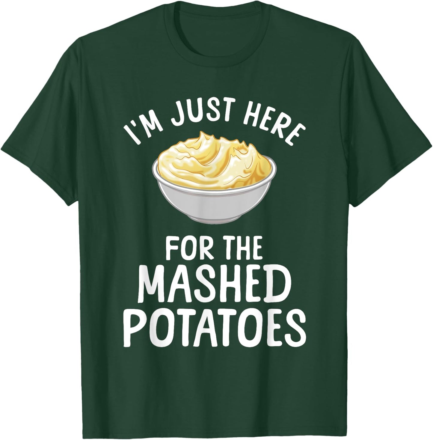 Funny Mashed Potato Art Women Food Mash Thanksgiving T-Shirt - T-Shirt | Forest