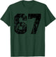 Number 67 Black Best Classic College Style Birthday Funny T-Shirt - T-Shirt | Forest