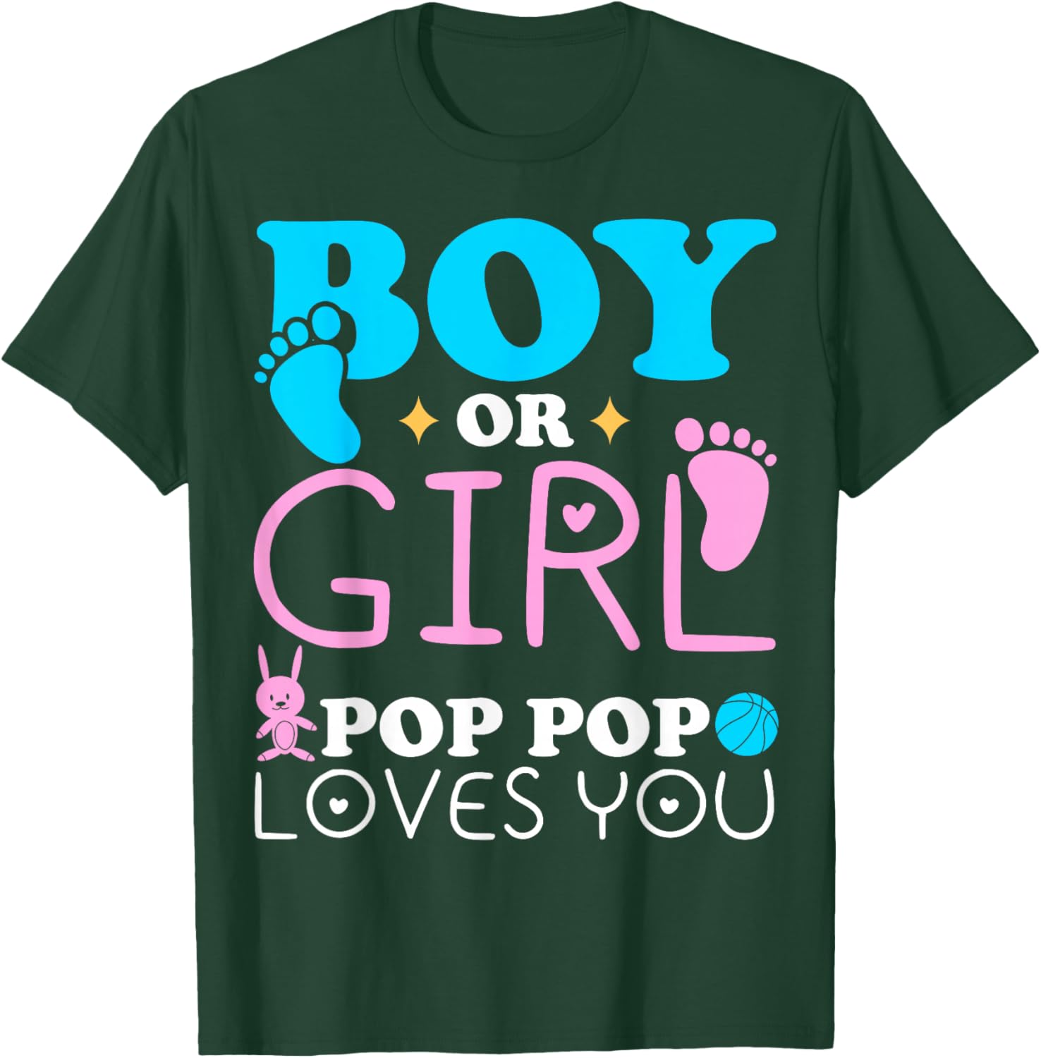 Boy Or Girl Pop Pop Loves You Gender Reveal Grandfather T-Shirt - T-Shirt | Forest