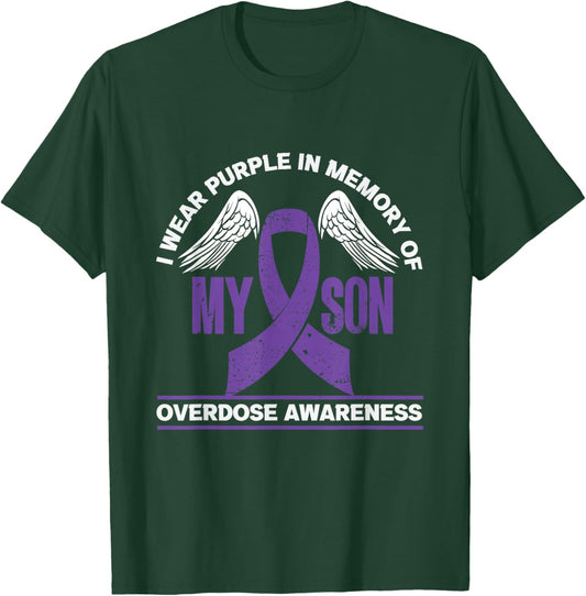 I Wear Purple In Memory Of My Son | Overdose Awareness T-Shirt - T-Shirt | Forest