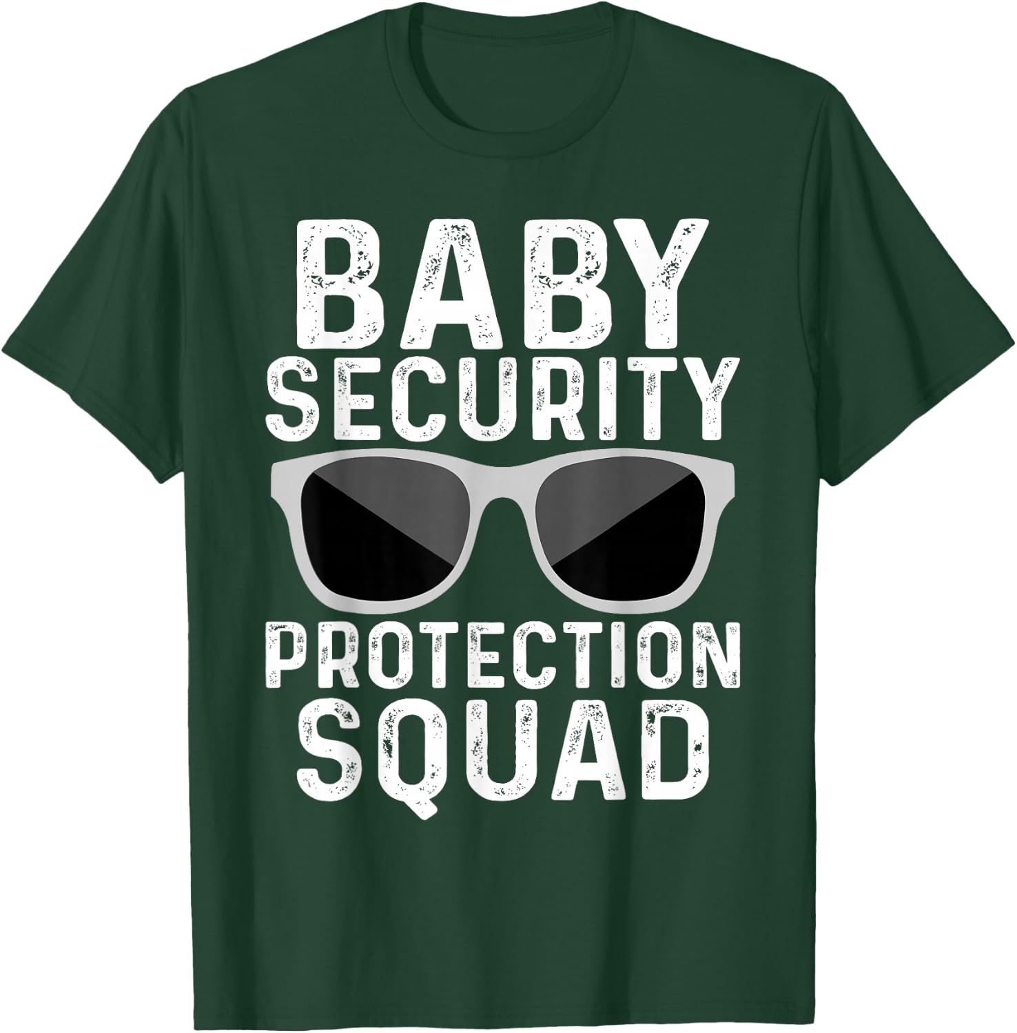 Baby Security Protection Squad Toddler Family T-Shirt - T-Shirt | Forest