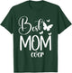 Best Mom Ever Funny Butterfly Mother's Day Women T-Shirt - T-Shirt | Forest