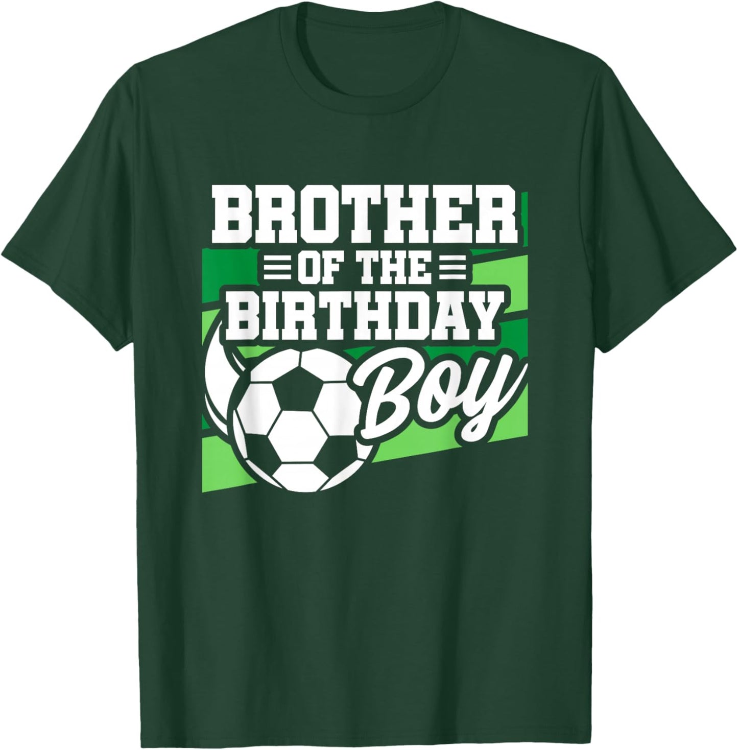 Soccer Birthday - Birthday Brother - Boys Soccer Birthday T-Shirt - T-Shirt | Forest